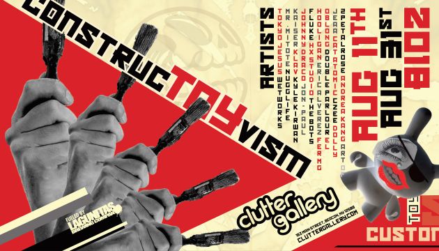 Clutter Gallery Presents: ConstrucTOYvism!