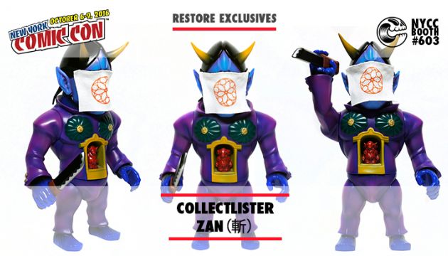 NYCC 16 EXCLUSIVE: RESTORES COLLECTLISTER ZAN（斬)