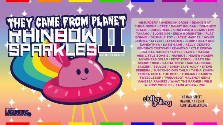 Clutter Gallery Presents: They Came From Planet Rainbow Sparkles 2: Glitter In Your Eye! They Came From Planet Rainbow Sparkles 2: Glitter In Your Eye!