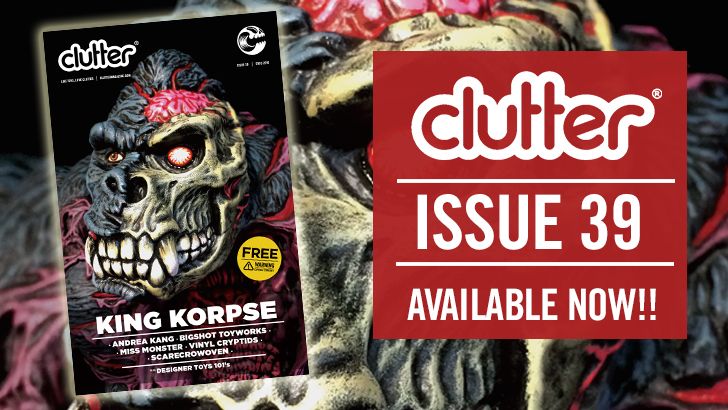Clutter Magazine Issue 39 SDCC 2016 featuring James Groman x Instinctoy 