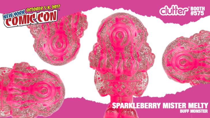 NYCC 17 EXCLUSIVE: Buff Monster Sparkleberry Mister Melty NYCC 17 EXCLUSIVE: Buff Monster Sparkleberry Mister Melty