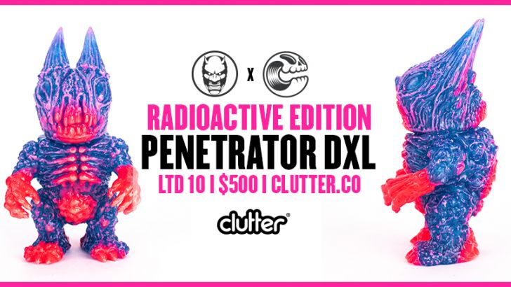 Penetrator DXL - Radioactive Edition