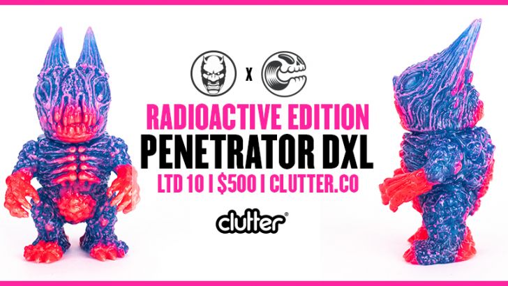 Penetrator DXL - Radioactive Edition