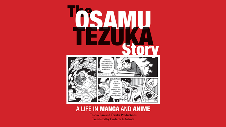 The Osamu Tezuka Story Manga The Osamu Tezuka Story Review