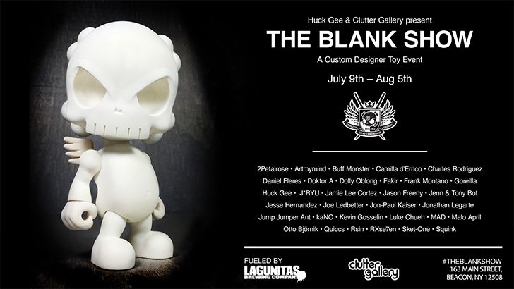 Huck Gee and Clutter Gallery Present "The Blank Show"!