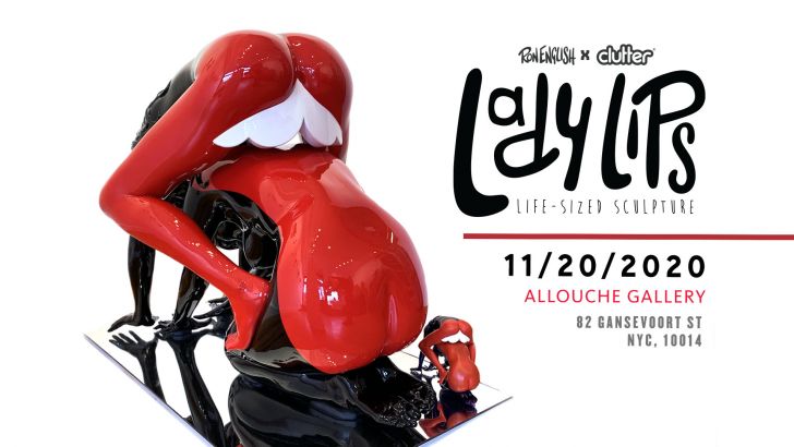 Ron English x Clutter - Lady Lips Sculpture! 