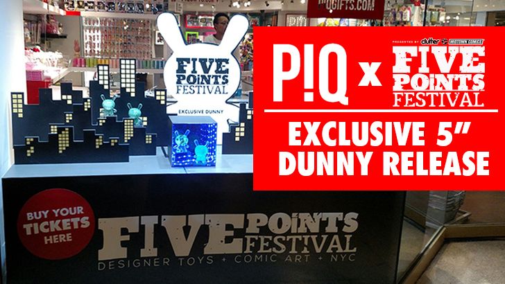 PIQ x Five Points Fest exclusive 5" Dunny release!! 